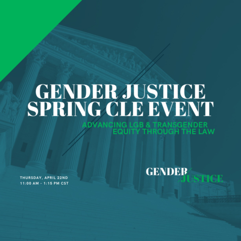 Gender Justice Spring CLE