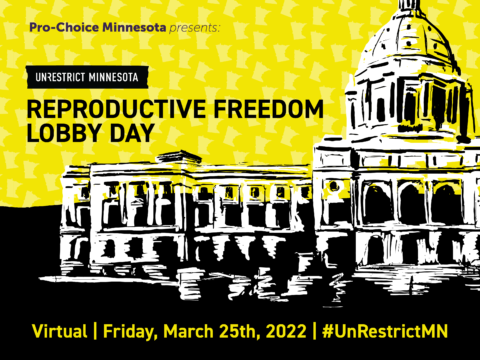 EVENT: Register for Reproductive Freedom Lobby Day 2022