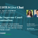 SCOTUS Live Chat: Supreme Court Nomination of Ketanji Brown Jackson