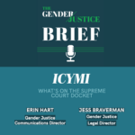 The Gender Justice Brief